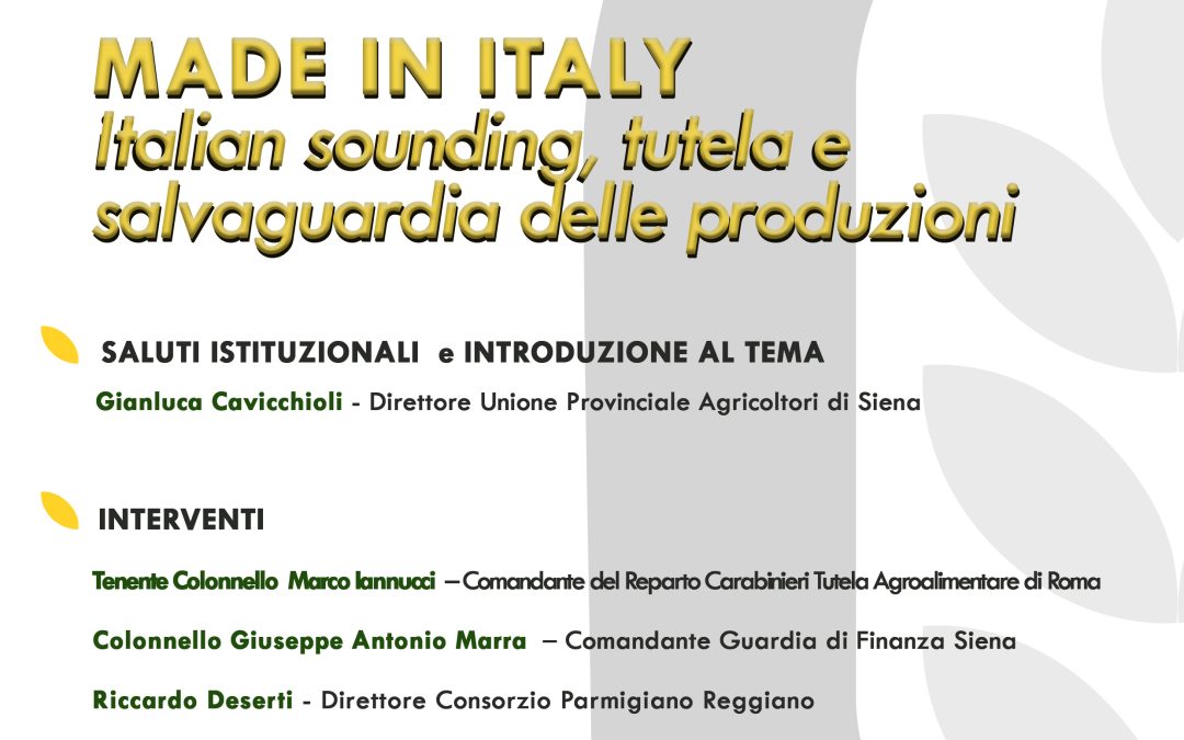 Nel campo dell’attualità – “Made in Italy – italian sounding, tutela e salvaguardia delle produzioni”