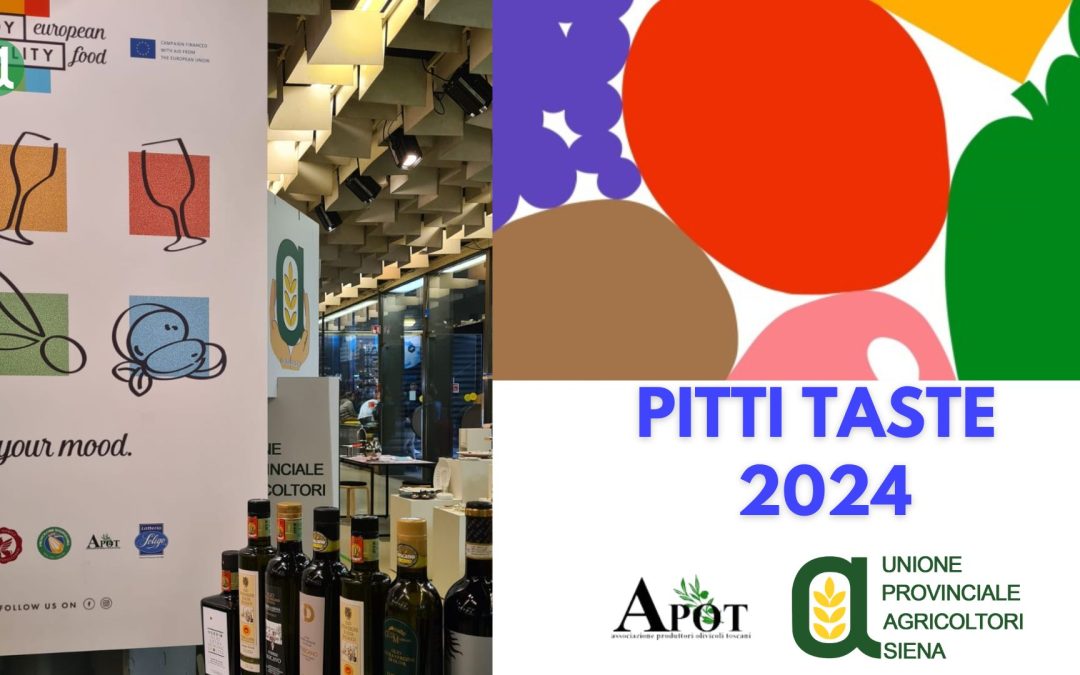 Pitti Taste 2024, soddisfazione di APOT Siena